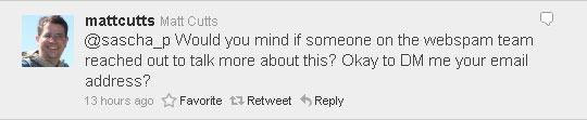 Matt Cutts tweet: OK to DM me your email address? Matt Cutts tweet: OK to DM me your email address?