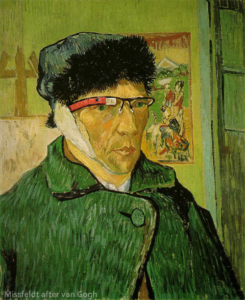 Vincent van Gogh without ear but with Google Glass